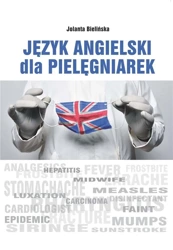 Język angielski dla pielęgniarek - Jolanta Bielińska