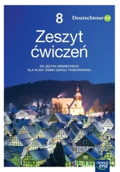 Język niemiecki Deutschtour zeszyt ćwiczeń dla klasy 8 szkoły podstawowej EDYCJA 2020-2022 - Małgorzata Kosacka