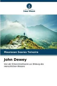 John Dewey - Soares Teixeira Maurozan