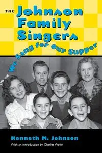 Johnson Family Singers - Johnson Kenneth M