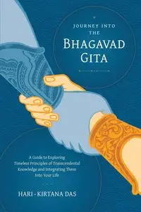Journey Into the Bhagavad-gita - das Hari-kirtana