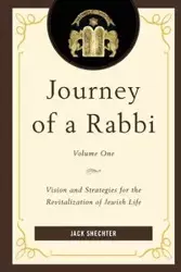 Journey of a Rabbi - Jack Shechter