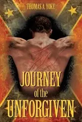 Journey of the Unforgiven - Thomas Yoke