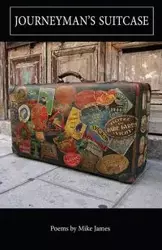 Journeyman's Suitcase - James Mike