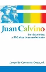 Juan Calvino - Cervantes-Ortiz Leopold