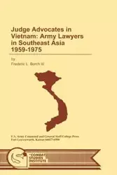 Judge Advocates in Vietnam - Borch Frederic L.