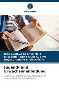 Jugend- und Erwachsenenbildung - Silva Gustavo da Melo José