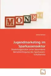 Jugendmarketing im Sparkassensektor - Janine Iversen