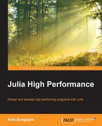 Julia High performance - Sengupta Avik