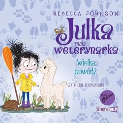 Julka mała weterynarka T.11 Wielka powód audiobook - Rebecca Johnson