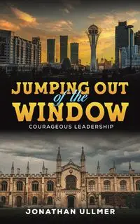 Jumping Out of the Window - Jonathan Ullmer