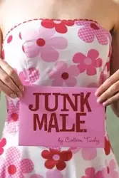 Junk Male - Colleen Tuohy