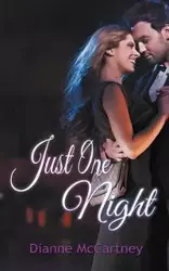 Just One Night - Dianne McCartney