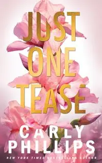 Just One Tease - Carly Phillips