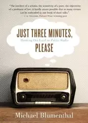 Just Three Minutes, Please - Michael Blumenthal
