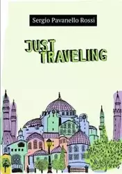 Just Traveling - Sergio Pavanello Rossi