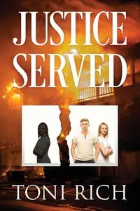 Justice Served - Rich Toni