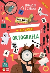 Już umiem. Ortografia - praca zbiorowa