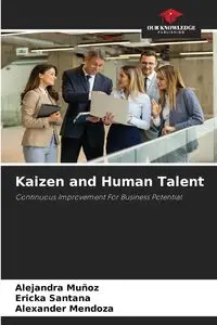 Kaizen and Human Talent - Alejandra Muñoz