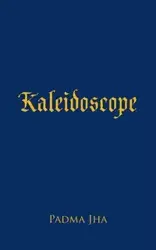 Kaleidoscope - Jha Padma