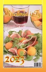 Kalendarz 2023 Zdzierak Kuchnia i Ty - KASTOR