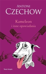 Kameleon i inne opowiadania - Antoni Czechow