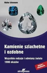 Kamienie szlachetne i ozdobne wyd. 4 - Walter Schumann