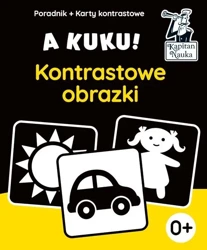 Kapitan Nauka A kuku! Kontrastowe obrazki - Anna Zych, Agata Matraś