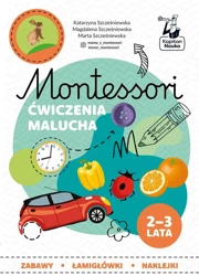 Kapitan Nauka Montessori Zabawy malucha 2-3 lata - praca zbiorowa