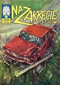 Kapitan Żbik T.31 Na Zakręcie cz.1 - Władysław Krupka, Bogusław Polch