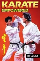 Karate Empowered - Rick Brewer L