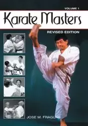 Karate Masters Volume 1 - Jose Fraguas  M.