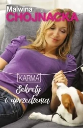 Karma. Sekrety i uprzedzenia - Malwina Chojnacka