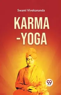 Karma-Yoga - Vivekananda Swami