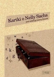 Kartki o Nelly Sachs - red. Joanna Roszak