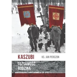 Kaszubi Tożsamość Rodzina - JAN PERSZON