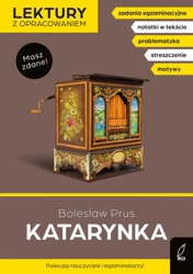 Katarynka. Lektury z opracowaniem - Bolesław Prus, Dorota Kujawa-Weinke