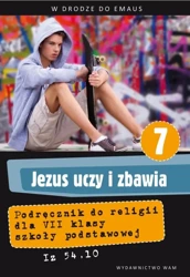 Katechizm SP 7 Jezus Uczy i Zbawia WAM - Zbigniew Marek SJ (red.)