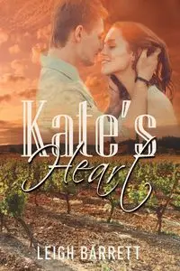 Kate's Heart - Barrett Leigh