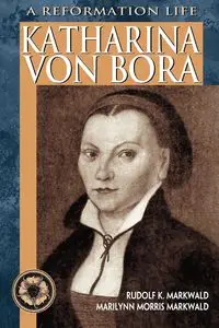 Katharina von Bora - 125007 Concordia Publishing