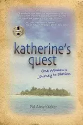 Katherine's Quest - Pat Alva-Kraker