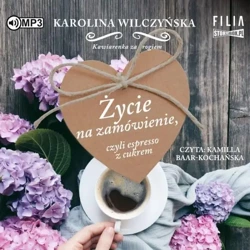 Kawiarenka za rogiem T.1 audiobook - Karolina Wilczyńska