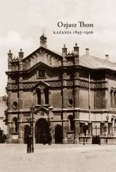 Kazania 1895-1906 - Ozjasz Thon