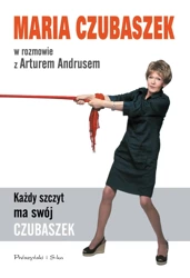 Każdy szczyt ma swój czubaszek wyd. 2024 - Maria Czubaszek, Artur Andrus