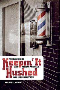 Keepin' It Hushed - Nunley Vorris L