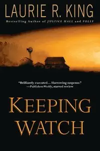 Keeping Watch - Laurie R. King