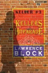 Kellers Hitparade - Lawrence Block