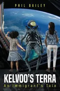 Kelvoo's Terra - Bailey Phil