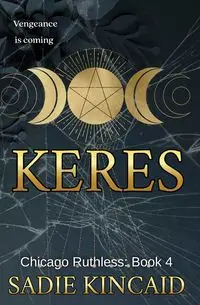 Keres - Sadie Kincaid