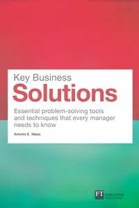 Key Business Solutions (Book) - Antonio E. Weiss